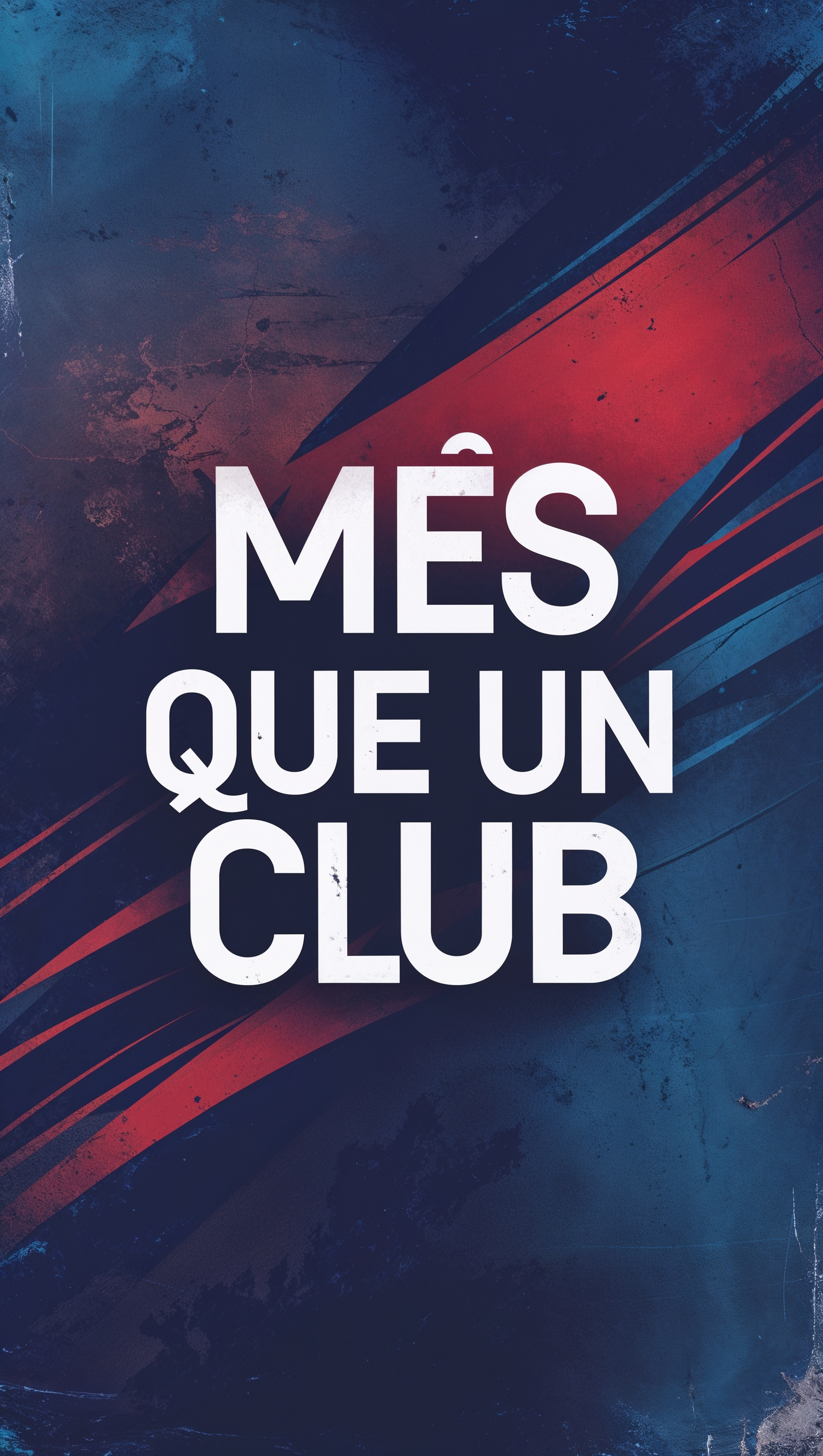 Wallpaper with the slogan "Més que un club" in the background